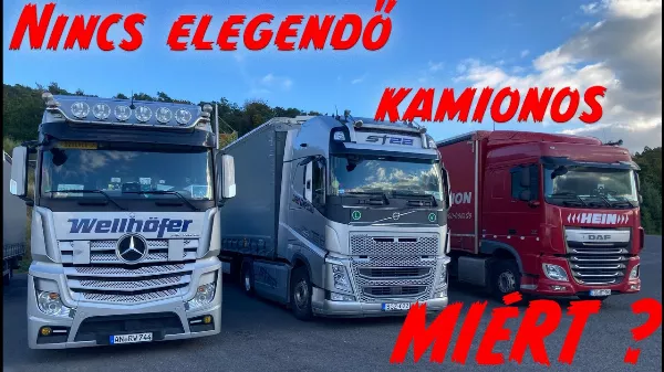 Most akkor van kamionsofőr hiány vagy nincs?