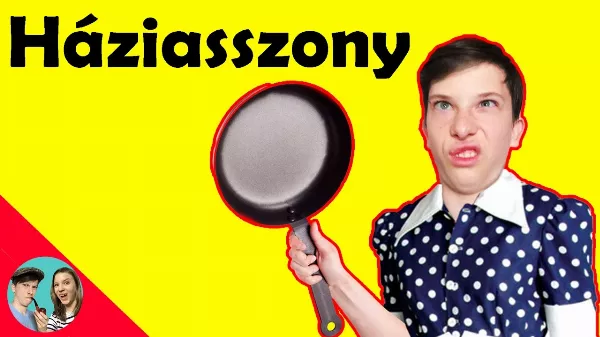 Háziasszony szimulátor, ha nincs, aki mosson, főzzön, akkor kapcsold be!