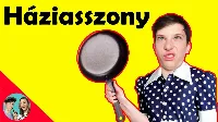 Háziasszony szimulátor, ha nincs, aki mosson, főzzön, akkor kapcsold be!