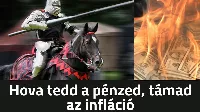 Mibe fektesd a pénzed, ha támad az infláció?