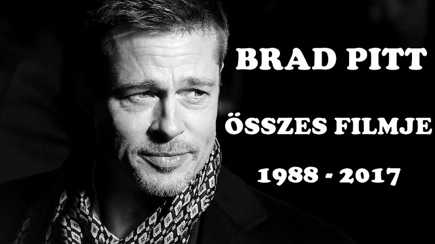 Brad Pitt összes filmje karrierje során - rövid videóban