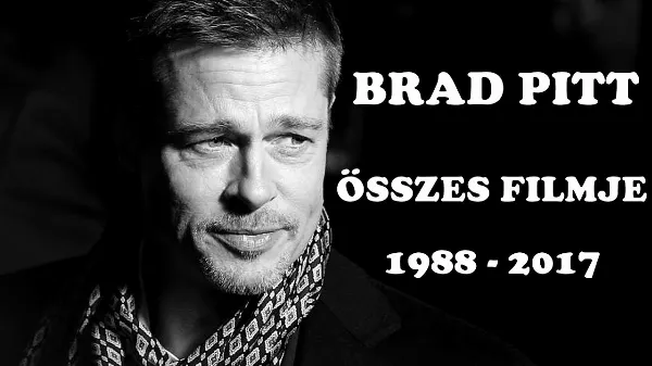 Brad Pitt összes filmje karrierje során - rövid videóban