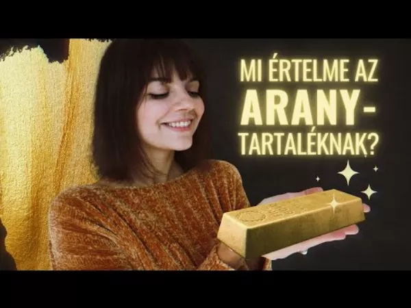 Az aranyról - tényleg biztonságos befektetés, vagy csak emberi hiedelem?