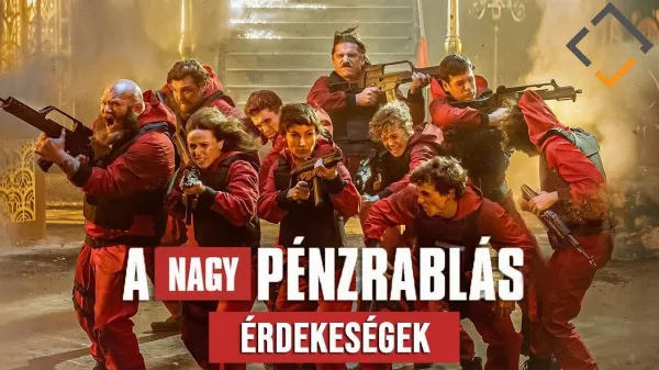 10 érdekesség A NAGY PÉNZRABLÁS című sorozatról! 