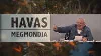 Havas Henrik Kálomistának is beszól? Nézd meg a legújabb részét a Havas megmondja műsornak!