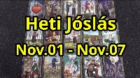 Ezen a heti jósláson beszarsz! Jóslás november első hetére mindenkinek