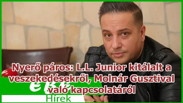 A nyerő párosban szereplő L.L. Junior kitálalt a veszekedésekről