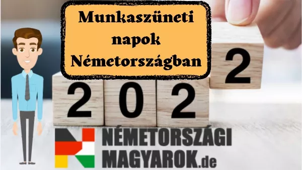 Munkaszüneti napok Németoszágban 2022, ünnepnapok Németországban 2022-ben