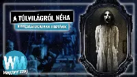 Top leghíresebb 10  kísértet és szellem a történelem során