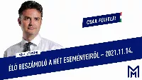 Heti összefoglaló Márki-Zay Pétertől - 2021. november 14.
