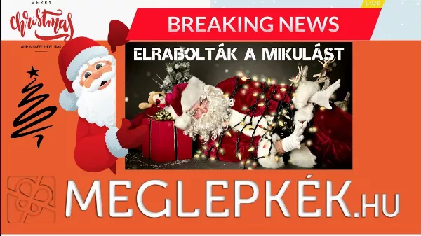 BREAKING NEWS! Elrabolták a Mikulást! Kamera vette fel az esetet, a rabló is felismerhető