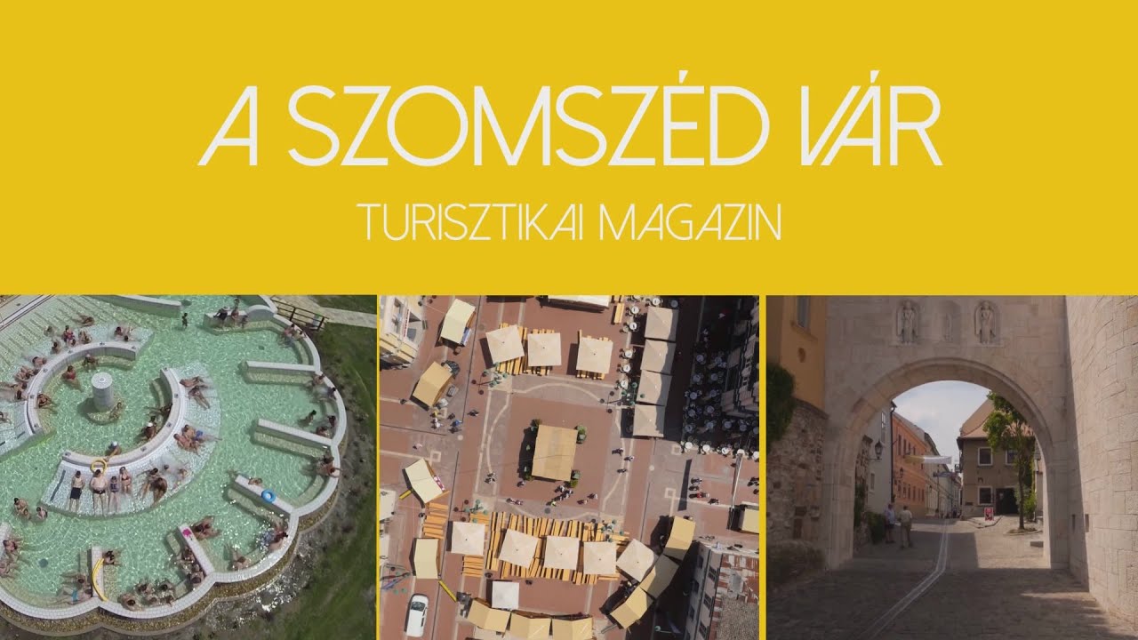 A szomszéd vár  - a Szeged TV turisztikai magazinja - 2021. november