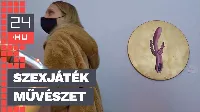 Kiállítás egy szexshopban: tabukat döntenek? 