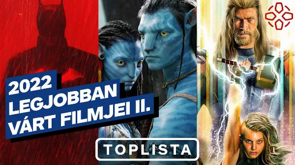 Melyek 2022 legjobban várt filmjei? A legizgalmasabbak TOP10