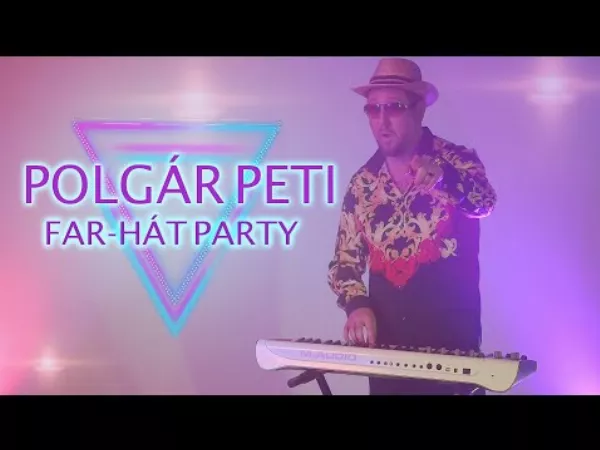 Megjelent a far-hát a mulatós zenében - itt van Polgár Peti és Sukár Petro Far-hát partyja