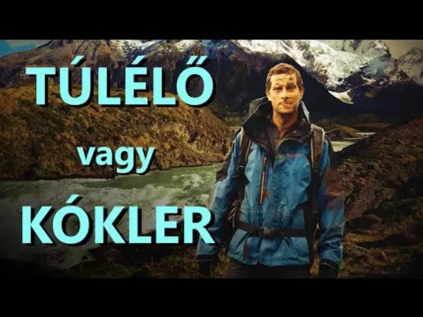 Bear Grylls - a mítosz és a realitás