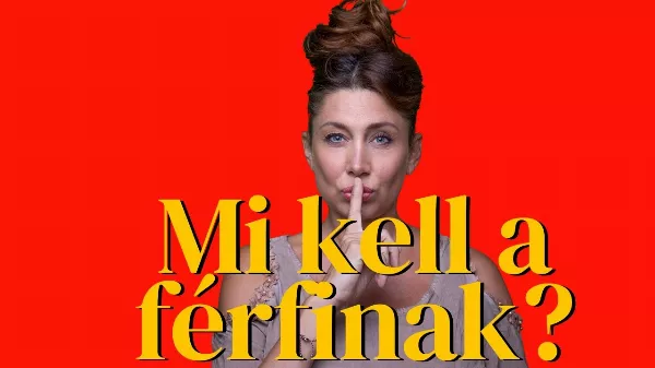 Horváth Éva tudja mi kell a férfinak?