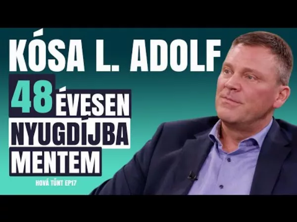 Hovat tűnt Kósa L.  Adolf? 48 éves korában nyugdíjba vonult!