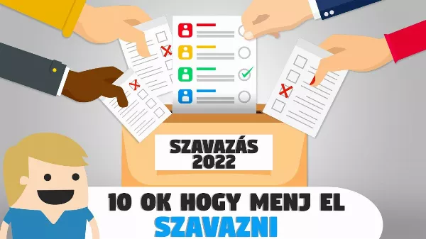 10 ok, amiért el kell menned Szavazni!