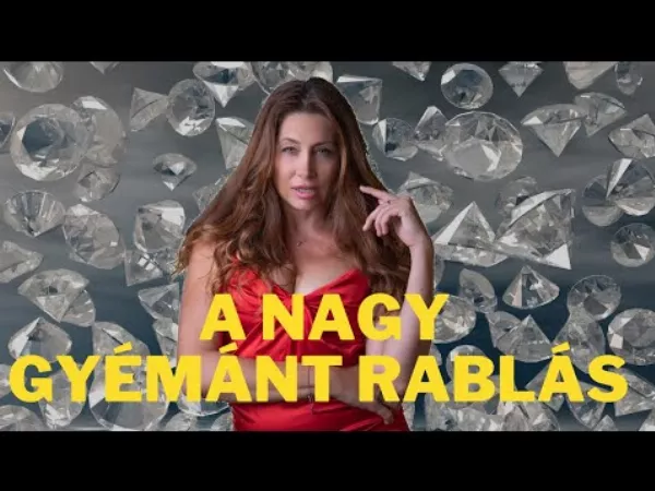 Horváth Éva és a nagy gyémántrablás