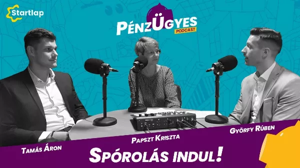 Spórolás indul! - Elindult a Startlap PénzÜgyes podcast | 1. epizód