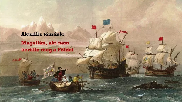 Magellán, aki nem kerülte meg a Földet 