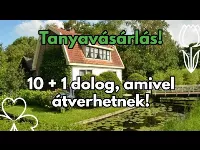  10 + 1 dolog, amivel átverhetnek, ha tanyát akarsz vásárolni!