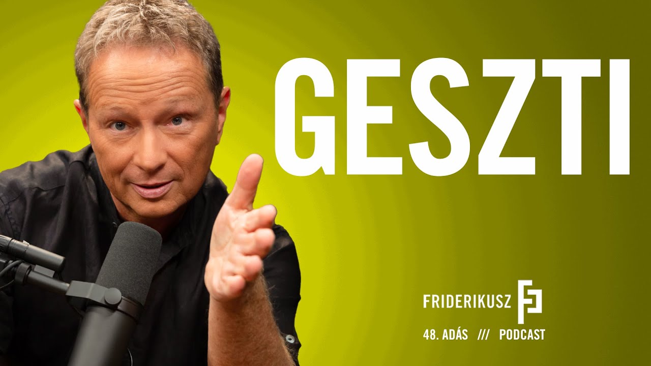 Geszti Péter a Friderikusz Podcastban, dalszerző, előadó, producer /// Friderikusz Podcast 48. adás