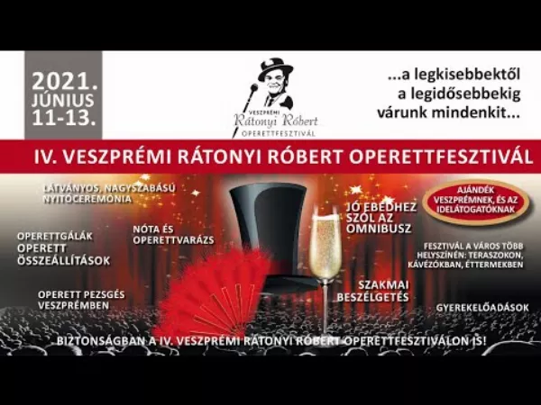 Örömteli visszatekintés a IV. Veszprémi Rátonyi Róbert Operettfesztivál élményáradatára!