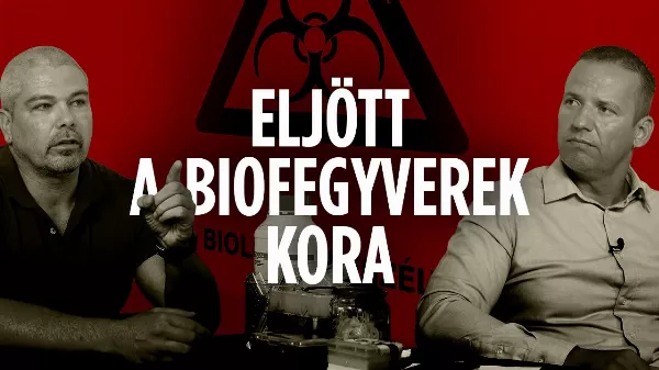 Eljött a biofegyverek kora!