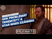 Mit hozott a rajongóknak az Obi-Wan Kenobi sorozat? 