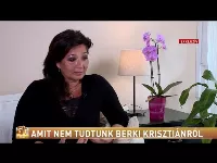 Amit nem tudtunk Berki Krisztiánról