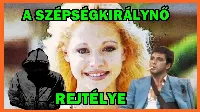 Szépség királynő rejtélyes eltünése.