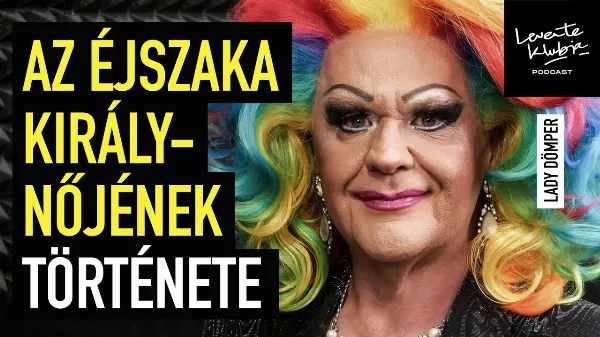 Bánom, hogy apámnak nem bújtam elő!