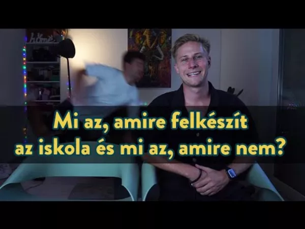 Mi az, amire felkészít az iskola és mi az, amire nem?