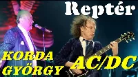 Milyen az, amikor Korda Gyuri és az AC/DC közösen lép fel? Szóljon a Raptair!