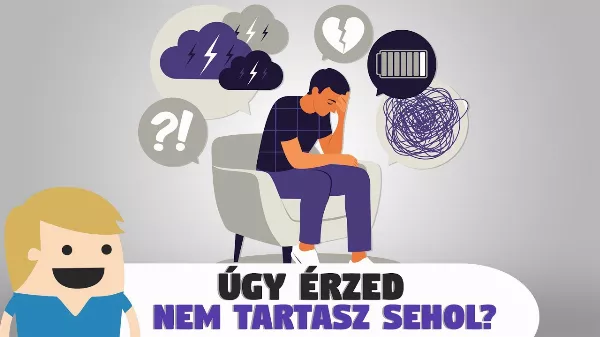 Úgy érzed nem tartasz sehol az életben?