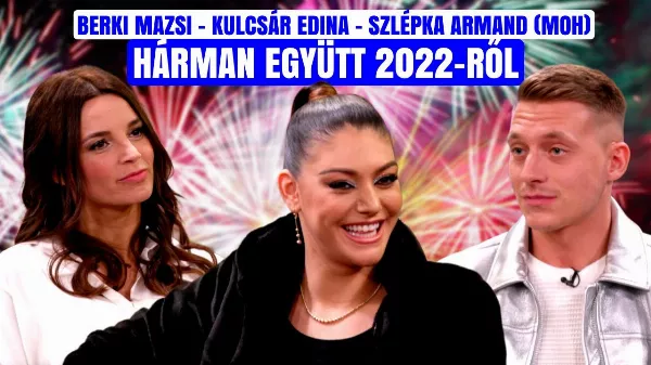 Berki Mazsi, Kulcsár Edina és MOH 2022-ről beszélgetett Palikékkal
