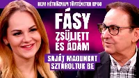 Fásy Zsüliett és Fásy Ádám története, egy nem hétköznapi történet