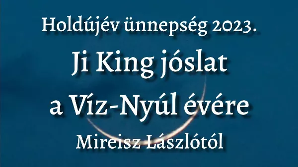 2023. Ji King jóslat a Víz-Nyúl évére 