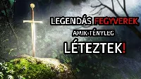 Legendás fegyverek, amik tényleg léteztek!