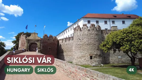 Siklós - Siklósi Vár Ahol a Tenkes Kapitány is megfordult