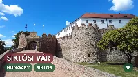 Siklós - Siklósi Vár Ahol a Tenkes Kapitány is megfordult