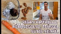 3 sütés nélküli vegán süti: raffaello, kókuszgolyó, trüffel 