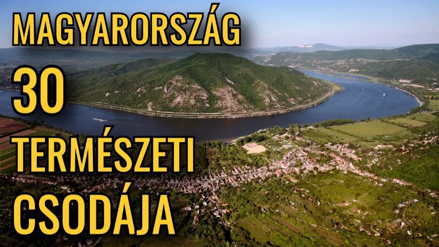 Magyarország 30 természeti csodája - Hová menjek kirándulni 🥾?