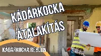 Kádár kocka felújítása és átalakítása - hogyan érdemes belefogni? Videóval 