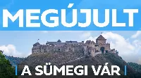 Látogass el a megújult a Sümegi várba! Íme egy kis ízelítő!