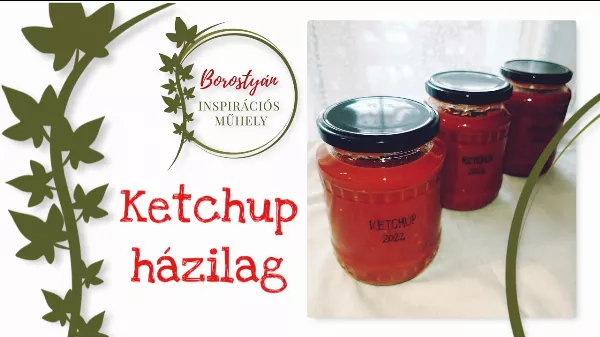 Ketchup 🍅 🍅 házilagos elkészítése - könnyű, olcsó és finom!