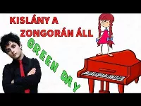 Amerikai idióta kislány a zongoránál! Hogyan szól együtt a Green Day és Koós János?