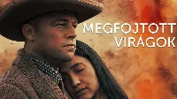 Megfojtott Virágok a hónap filmje lehet